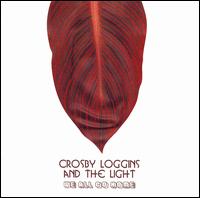 Crosby Loggins - We All Go Home lyrics
