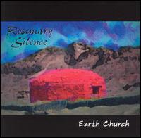 Rosemary Silence - Earth Church lyrics