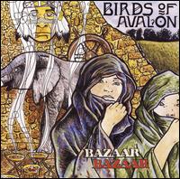 Birds of Avalon - Bazaar Bazaar lyrics