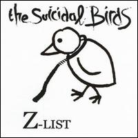 The Suicidal Birds - Z-List lyrics