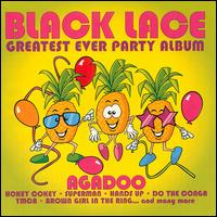 Agadoo Black Lace - Greatest Party Album Ever lyrics