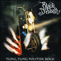 Black Debbath - Tung, Tung Politisk Rock lyrics