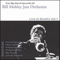 Bill Mobley - Live at Small's, Vol. 1 lyrics
