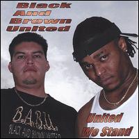 Black & Brown United - United We Stand lyrics