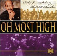 Bishop Jerome Stokes - Oh Most High lyrics