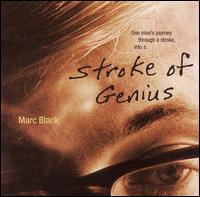 Marc Black - Stroke of Genius lyrics