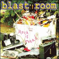 Blast Room - Rock Is Dead lyrics