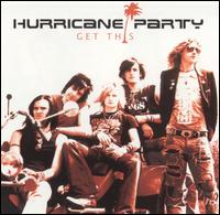 Hurricane Party - Get This [EP] lyrics