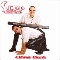 Sepp Party Duo - Ohne Dich lyrics