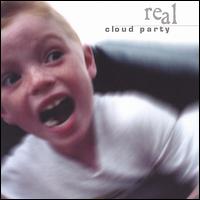 Cloud Party - Real lyrics