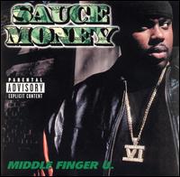 Sauce Money - Middle Finger U lyrics