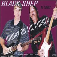 Black Shep - Johnny on the Corner lyrics