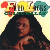 Fred Locks - Culturally lyrics
