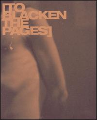 To Blacken the Pages - And We Started Again, As If Nothing Had Happened Before lyrics