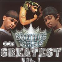 Bounce Kings - Greatest, Vol. 1 lyrics