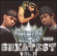 Bounce Kings - Greatest, Vol. 2 lyrics