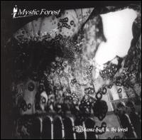 Mystic Forest - Welcome Back in the Forest lyrics