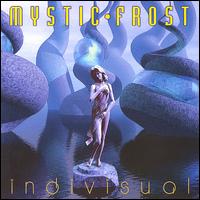 Mystic Frost - Indivisual lyrics