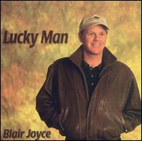 Blair Joyce - Lucky Man lyrics