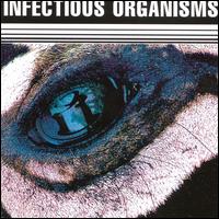 Infectious Organisms - Infectious Organisms lyrics