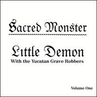 Little Demon - Sacred Monster lyrics