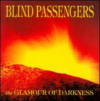 Blind Passengers - Glamour of Darkness lyrics