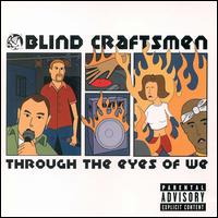Blind Craftsmen - Through the Eye's of We lyrics