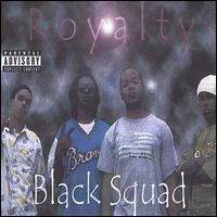 Black Squad - Royalty lyrics
