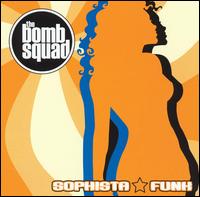 The Bomb Squad - Sophista Funk lyrics