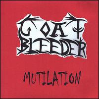 Goat Bleeder - Mutilation lyrics