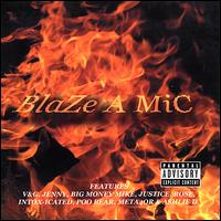 Blaze a Mic - Blaze a Mic lyrics