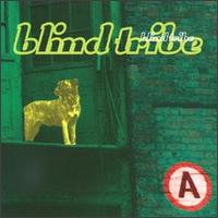 Blind Tribe - Blind Tribe lyrics