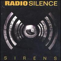 The Radio Silence - Sirens lyrics