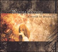 Blazing Eternity - A World to Drown In lyrics