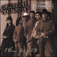 Blazing Country - I Know You Feel It lyrics
