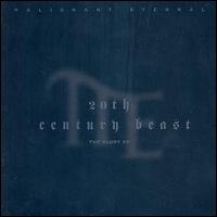 Malignant Eternal - 20th Century Beast lyrics