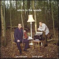 Joe Townsend - Return to the Woods lyrics