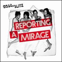 Gods of Blitz - Reporting a Mirage lyrics
