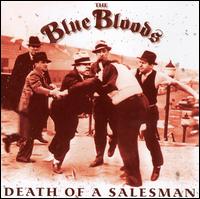 The Blue Bloods - Death of a Salesman lyrics