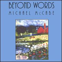 Michael McCabe - Beyond Words lyrics
