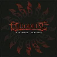 Bloodline - Werewolf Training lyrics