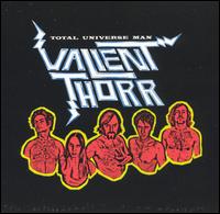 Valient Thorr - Total Universe Man lyrics