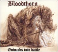 Bloodthorn - Onwards into Battle lyrics