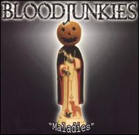 Blood Junkies - Maladies lyrics