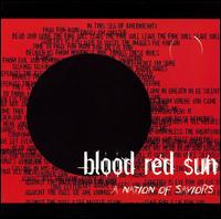 Blood Red Sun - A Nation Of Saviors lyrics