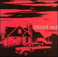 Blood Red - Hostage lyrics