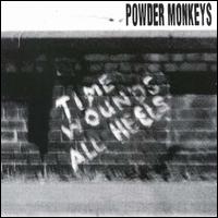 Powder Monkeys - Time Wounds All Heels lyrics