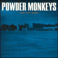 Powder Monkeys - Lost City Blues lyrics