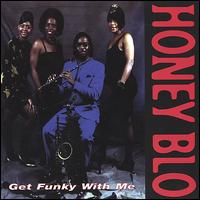 Honey Blo - Get Funky lyrics