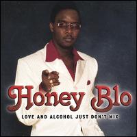 Honey Blo - Love and Alcohol lyrics